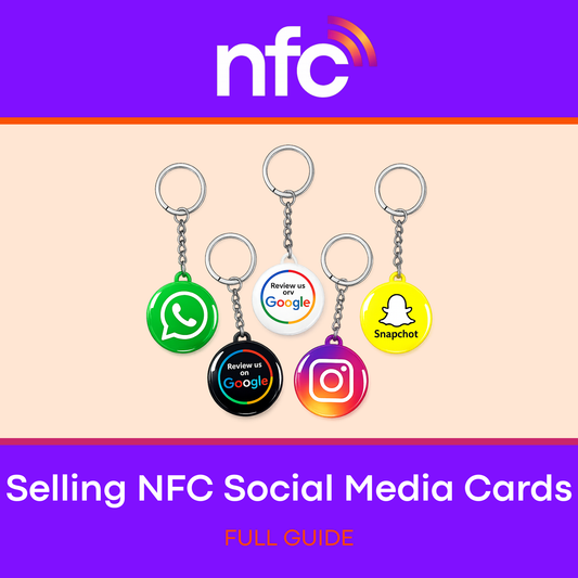 Selling NFC Social Media Cards (Full Guide)